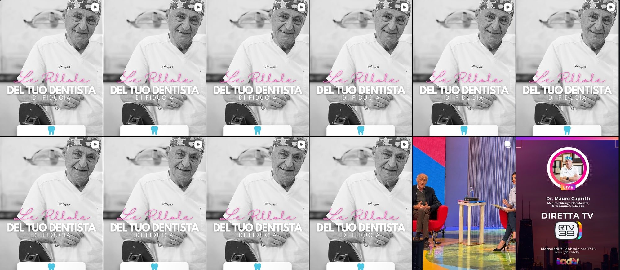 Griglia Instagram con la rubrica video «Le Pillole del tuo dentista di fiducia» e la partecipazione a una diretta TV
